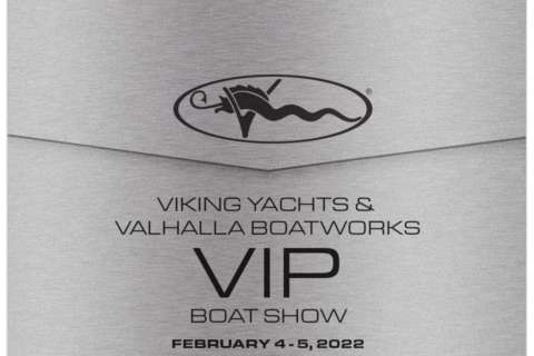 Viking Yachts and Valhalla Boatworks VIP Boat Show